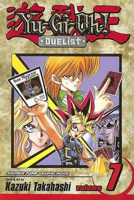 Cover of Yu-Gi-Oh!: Duelist, Vol. 7