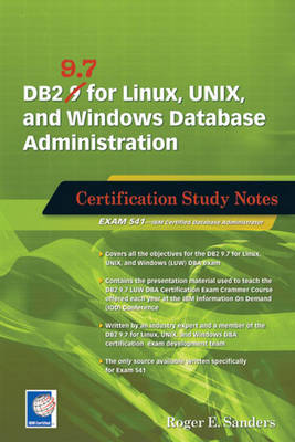 Book cover for DB2 9.7 for Linux, UNIX, and Windows Database Administration