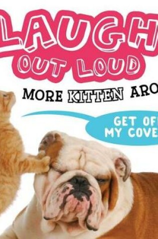 Cover of Laugh Out Loud More Kitten Around