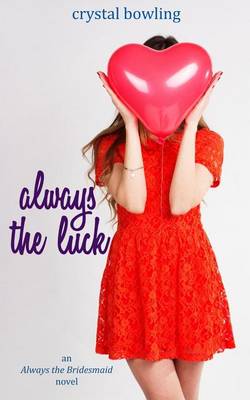 Book cover for Always the Luck