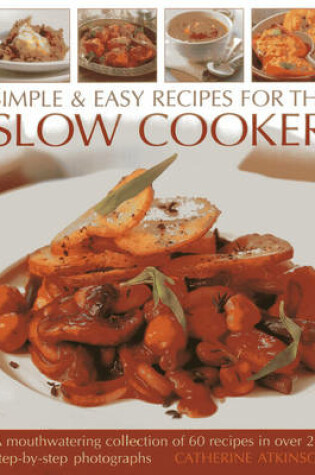 Cover of Simple & Easy Recipes for the Slow Cooker