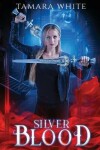 Book cover for Silver Blood
