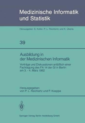 Cover of Ausbildung in der Medizinischen Informatik