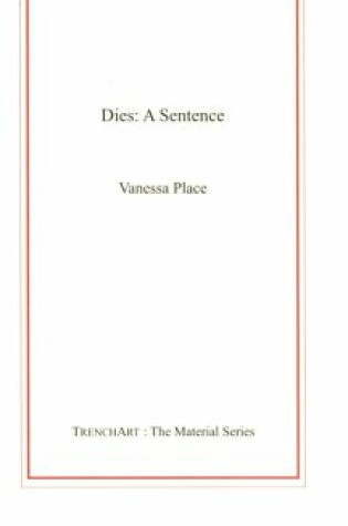 Cover of Dies: A Sentence