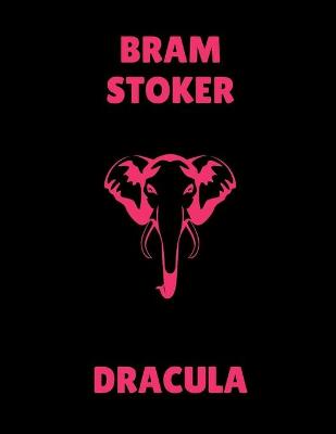 Book cover for Dracula by Bram Stoker