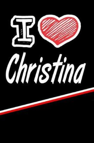 Cover of I Love Christina