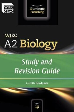 Cover of WJEC A2 Biology: Study and Revision Guide