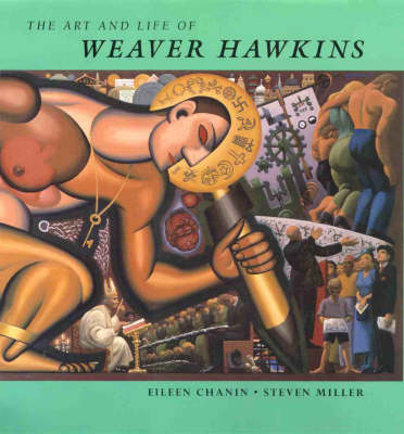 Book cover for The Art and Life of Weaver Hawkins