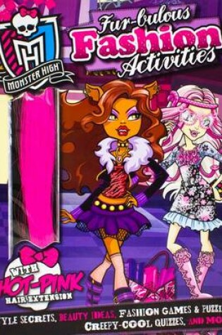 Cover of Monster High Fierce Fashion Activities