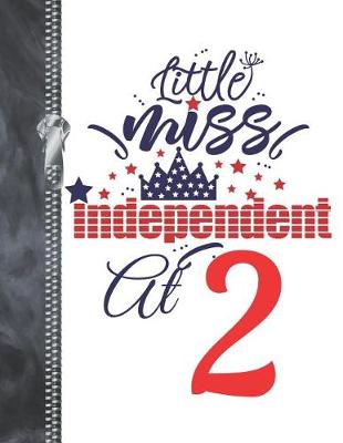 Book cover for Little Miss Independent At 2