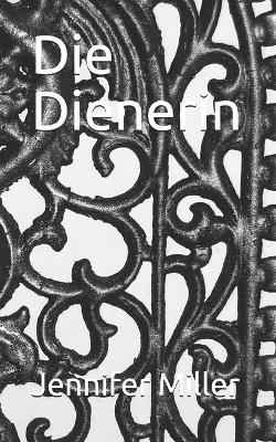 Book cover for Die Dienerin