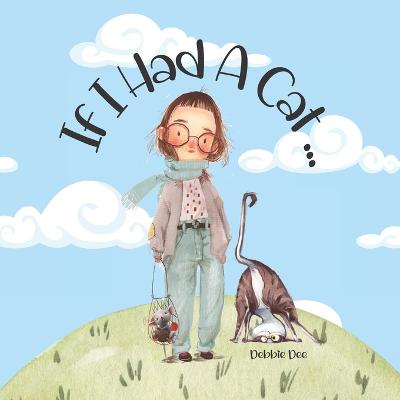 Book cover for If I Had A Cat