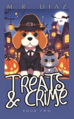 Cover of Treats and Crime