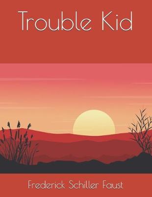 Book cover for Trouble Kid