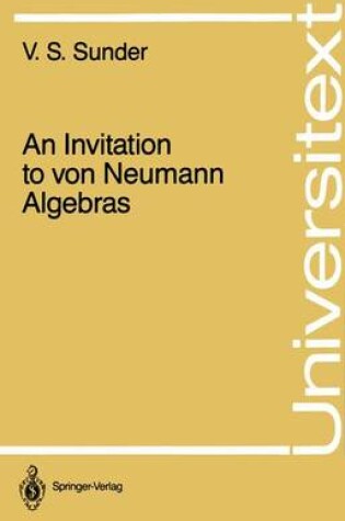 Cover of An Invitation to Von Neumann Algebras