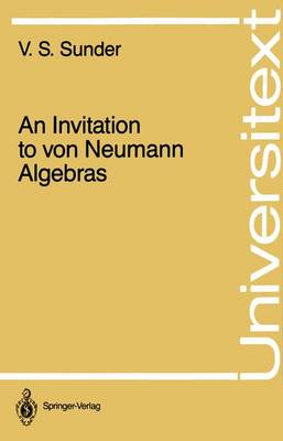 Book cover for An Invitation to Von Neumann Algebras