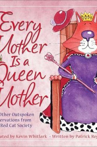 Cover of Every Mother Is a Queen Mother