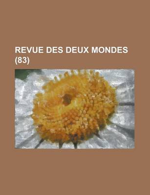 Book cover for Revue Des Deux Mondes (83)