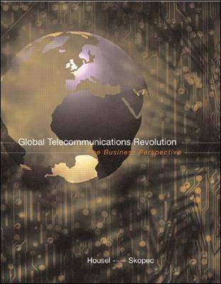 Book cover for Global Telecommunications Revolution