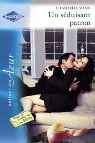 Cover of Un Seduisant Patron (Harlequin Azur)