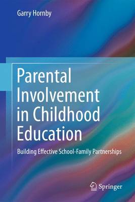 Book cover for Parental Involvement in Childhood Education