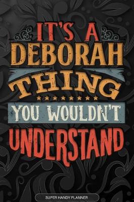 Book cover for It's A Deborah Thing You Wouldn't Understand