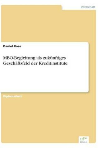 Cover of MBO-Begleitung als zukünftiges Geschäftsfeld der Kreditinstitute