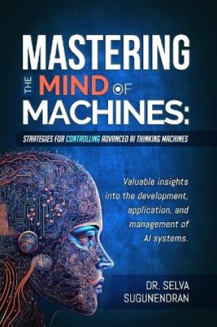 Cover of Mastering The Mind Of Machines