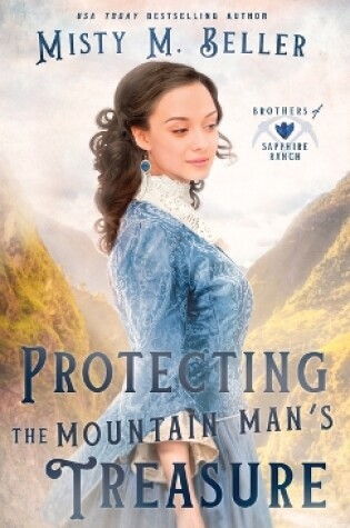 Cover of Protecting the Mountain Man's Treasure