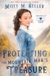 Book cover for Protecting the Mountain Man's Treasure