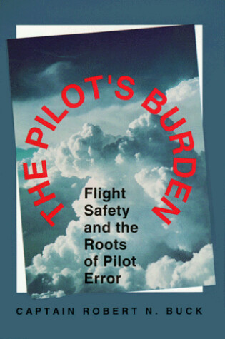 Cover of The Pilot's Burden