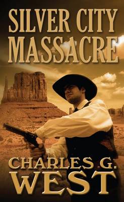 Book cover for Silver City Massacre