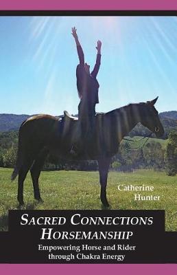 Book cover for Sacred Connections Horsemanship