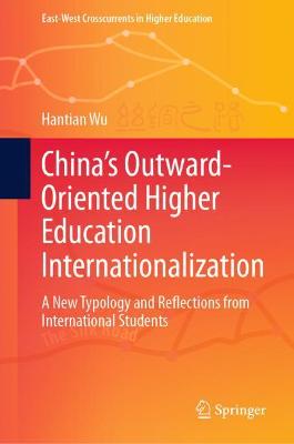 Book cover for China's Outward-Oriented Higher Education Internationalization