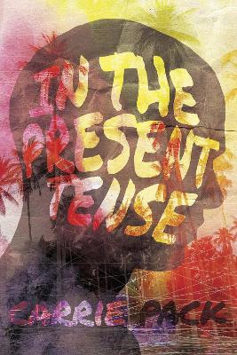 Book cover for In the Present Tense