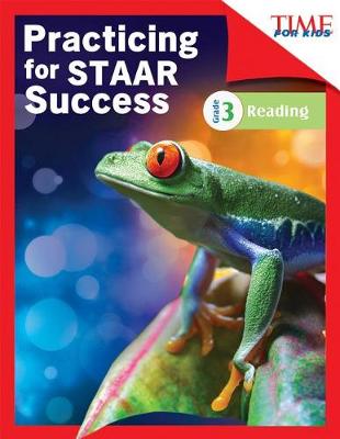 Cover of Time for Kids Practicing for Staar Success: Reading: Grade 3