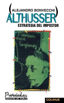 Book cover for Althusser : Estrategia Del Impostor