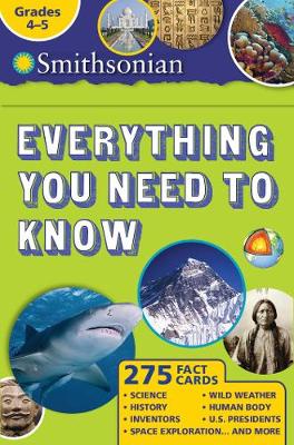 Book cover for Smithsonian Everything You Need to Know: Grades 4-5