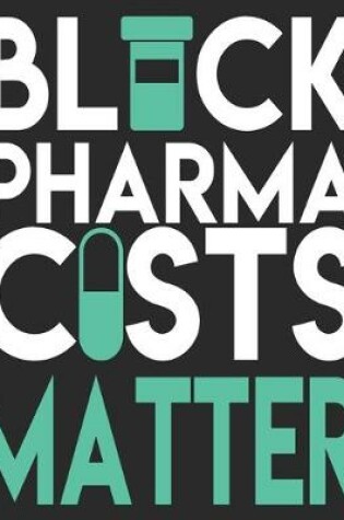 Cover of Black Pharmacists Matter