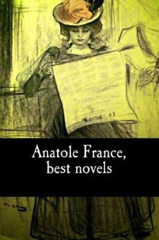 Cover of Anatole France, best novels