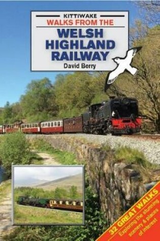 Cover of Walks from the Welsh Highland Railway