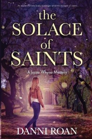 Cover of The Solace of Saints