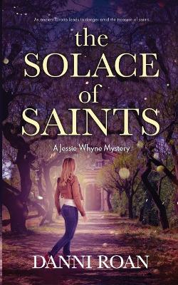 Book cover for The Solace of Saints