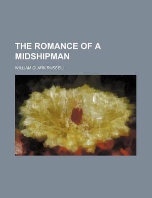 Book cover for The Romance of a Midshipman