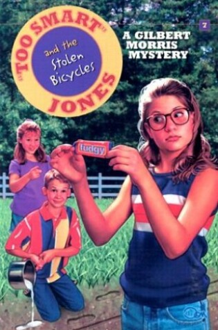 Cover of Too Smart Jones and the Stolen Bicycles