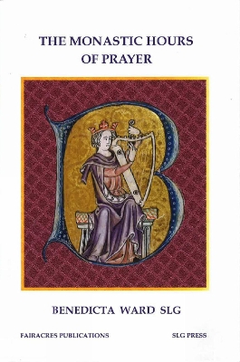 Book cover for The Monastic Hours of Prayer