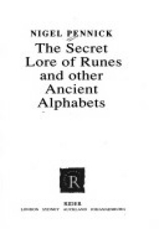 Cover of The Secret Lore of Runes and Other Ancient Alphabets