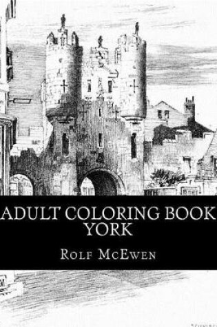 Cover of Adult Coloring Book - York