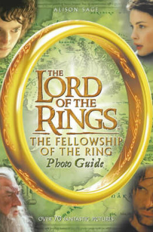 Cover of The "Fellowship of the Ring" Photo Guide