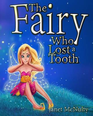 Book cover for The Fairy Who Lost a Tooth
